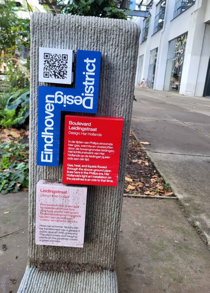 Eindhoven: Vom Philips-Erbe zur Zukunftsstadt 6 Informationsstele zum Eindhoven Design District und zur Leidingstraat auf Strijp-S.
